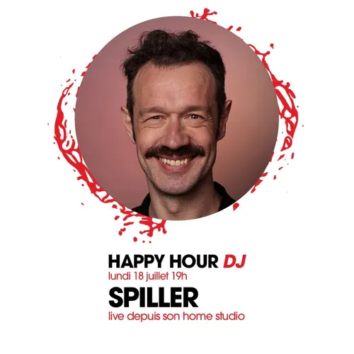 HAPPY HOUR DJ : SPILLER
