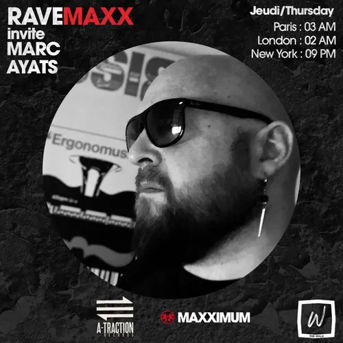 RAVEMAXX : 22 ANS A-TRACTION AVEC MARC AYATS