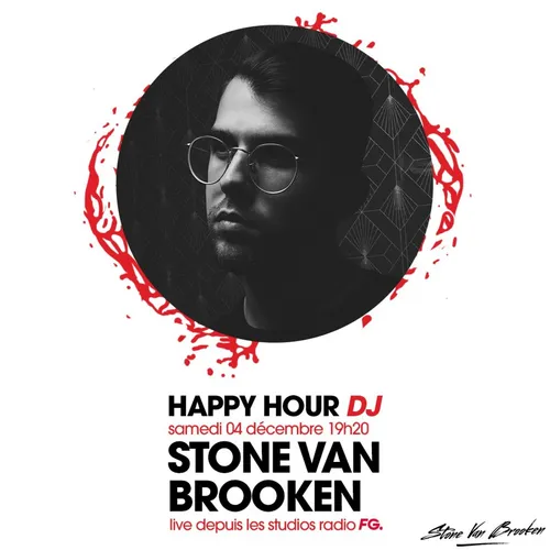 HAPPY HOUR DJ : STONE VAN BROOKEN