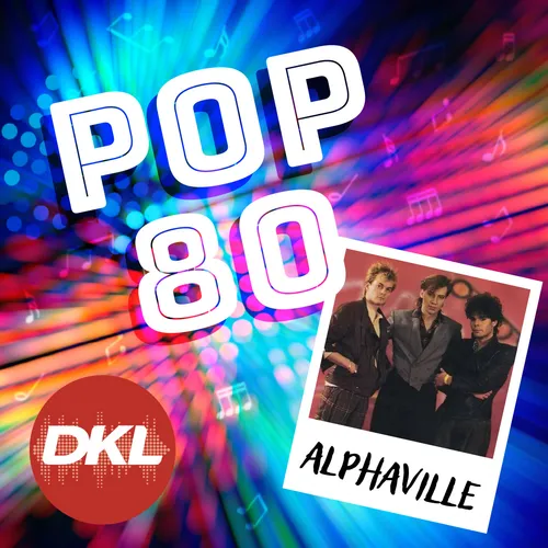 POP 80 - Alphaville