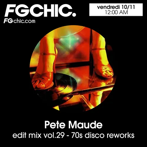 FG CHIC MIX BY PETE MAUDE