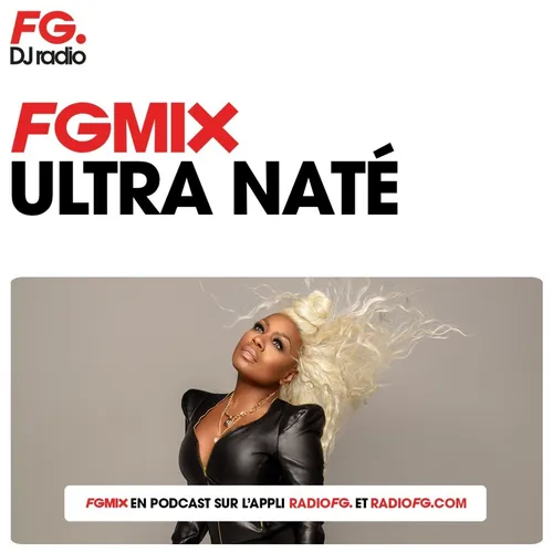 FG MIX : ULTRA NATE