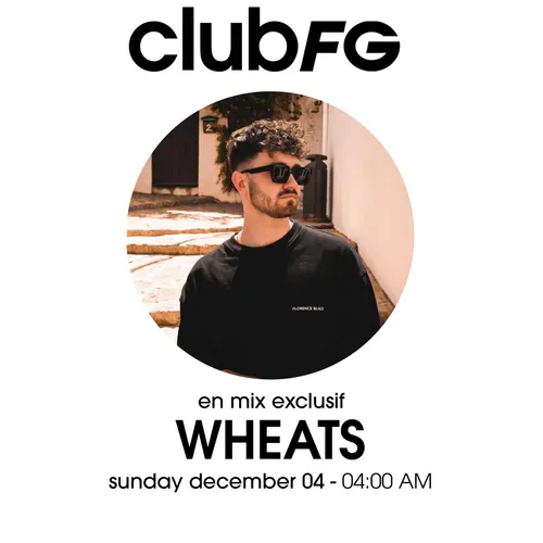 CLUB FG : WHEATS