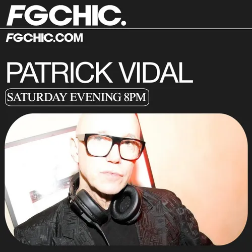 FG CHIC MIX BY PATRICK VIDAL