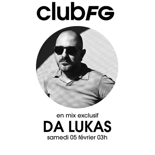 CLUB FG : DA LUKAS