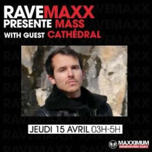 RAVEMAXX : CATHEDRAL