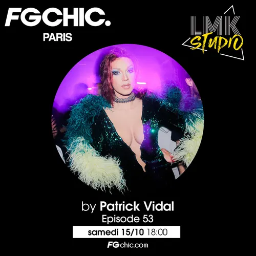 LMK STUDIO AVEC PATRICK VIDAL EPISODE 53