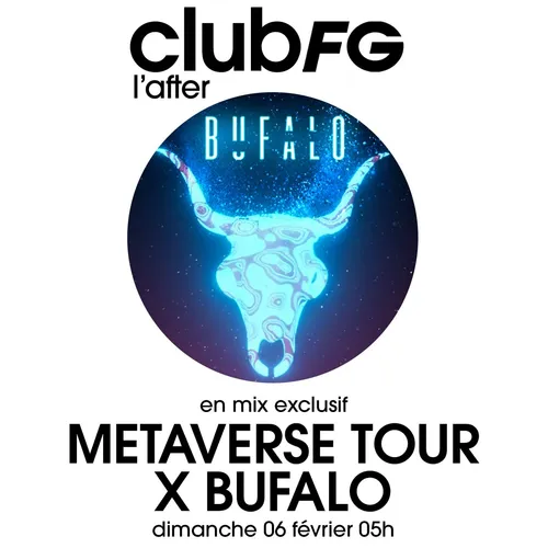 CLUB FG : METARVERSE TOUR BUFALO & KROONER