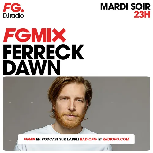 FG MIX : FERRECK DAWN
