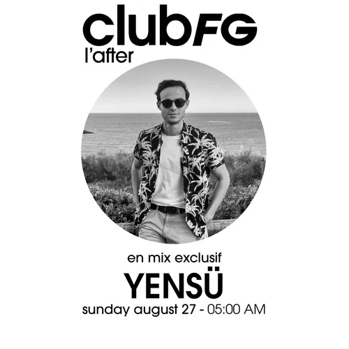 CLUB FG : YENSÜ