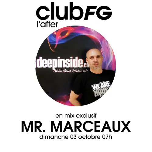 CLUB FG : MR MARCEAUX