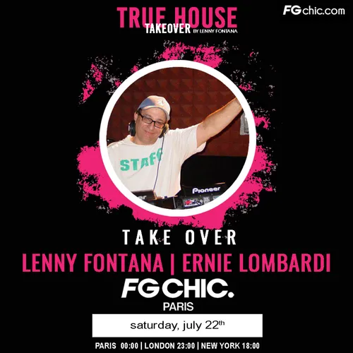TRUE HOUSE TAKEOVER BY LENNY FONTANA AVEC ERNIE LOMBARDI