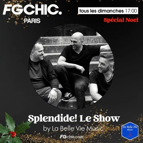 LA BELLE VIE - SPLENDIDE EP 4 : NOEL