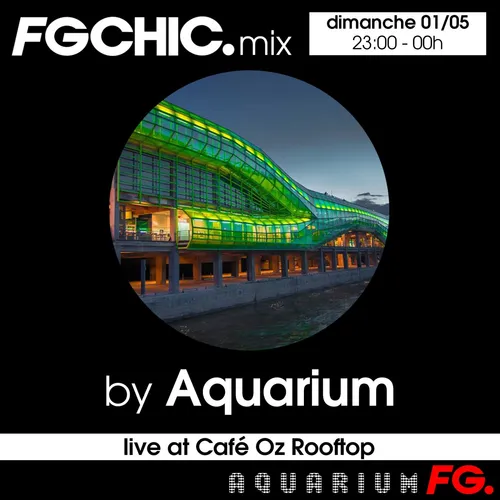 FG CHIC MIX BY AQUARIUM