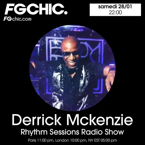 FG CHIC MIX BY DERRICK MCKENZIE RHYTHM SESSIONS