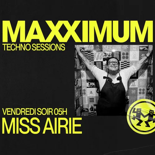 MAXXIMUM DJ'S : MISS AIRIE