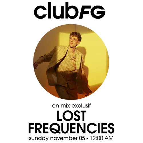 CLUB FG : LOST FREQUENCIES