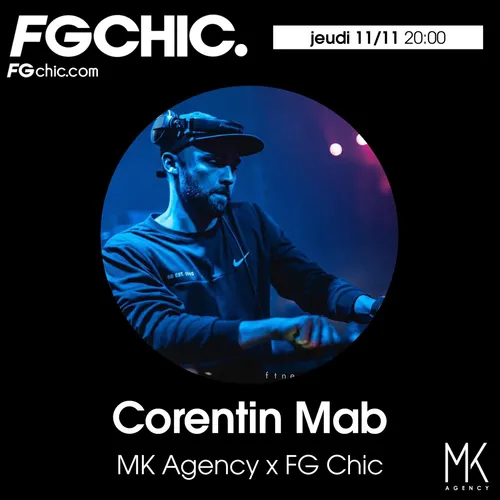 MK AGENCY VS FG CHIC BY CORENTIN CAB