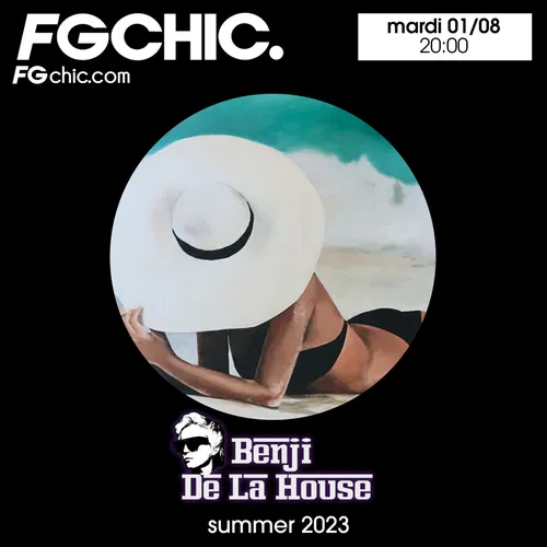 FG CHIC MIX BY BENJI DE LA HOUSE