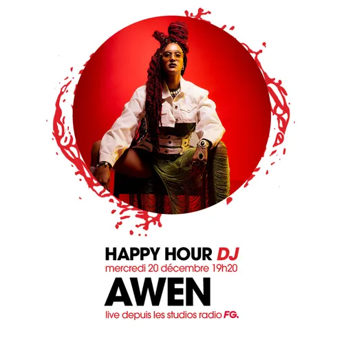 HAPPY HOUR DJ : AWEN