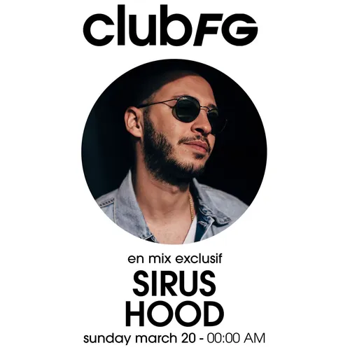 CLUB FG : SIRUS HOOD