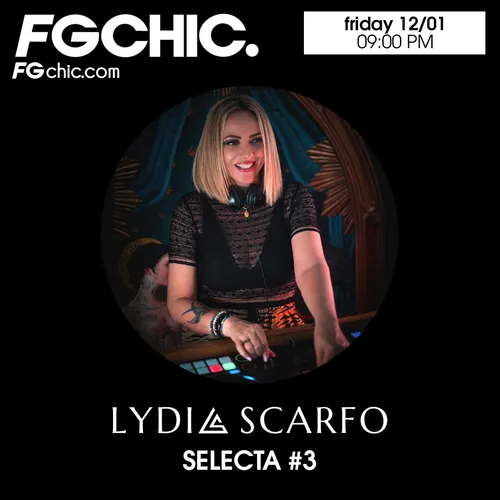 FG CHIC MIX SELECTA 3 BY LYDIA SCARFO