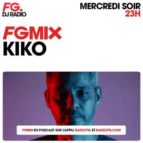 FG MIX : KIKO