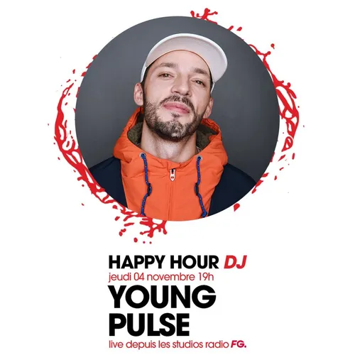HAPPY HOUR DJ : YOUNG PULSE