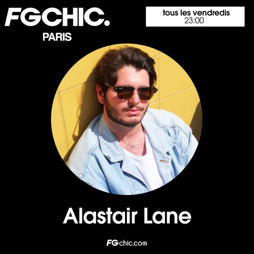 FG CHIC MIX : ALASTAIR LANE