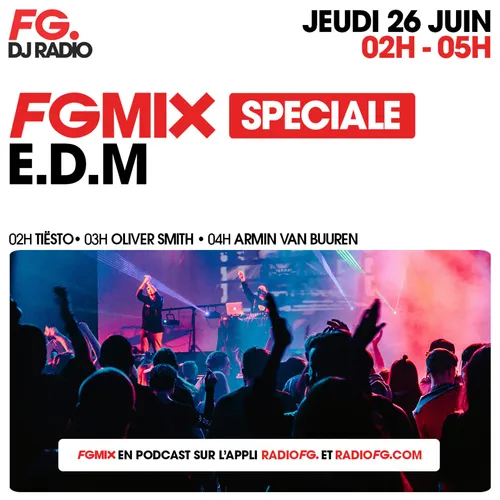 FG MIX SPÉCIAL E.D.M : OLIVER SMITH