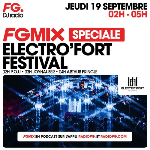 FG MIX SPÉCIAL ELECTRO'FORT FESTIVAL : JOYHAUSER