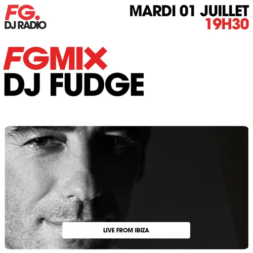 FG MIX : DJ FUDGE