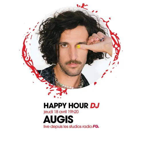 HAPPY HOUR DJ : AUGIS