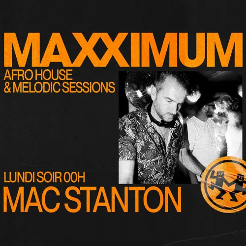 MAXXIMUM DJ'S : MAC STANTON