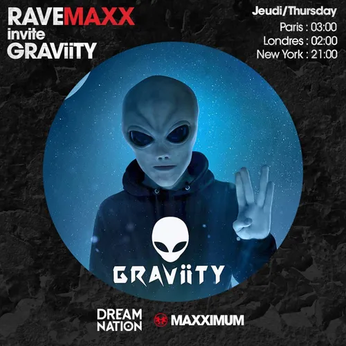 RAVEMAXX : DREAM NATION FESTIVAL AVEC GRAVIITY