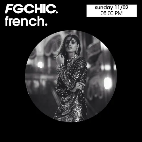 FG CHIC MIX FRENCH BY ARNAUD GODEFROY