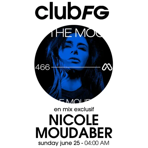 CLUB FG : NICOLE MOUDABER