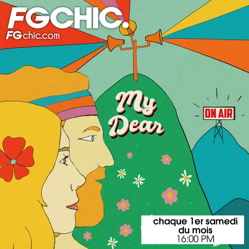 FG CHIC MY DEAR RADIO APRIL 2023