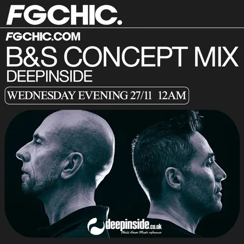 FG CHIC MIX DEEPSINSIDE BY B&S CONCEPT MIX