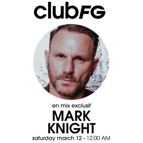 CLUB FG : MARK KNIGHT