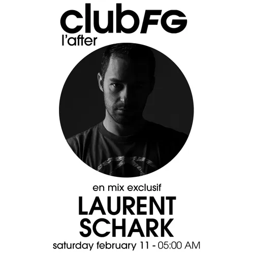 CLUB FG : LAURENT SCHARK