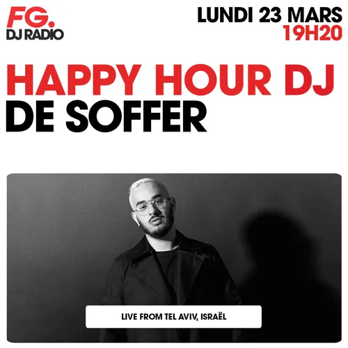 HAPPY HOUR DJ : DE SOFFER