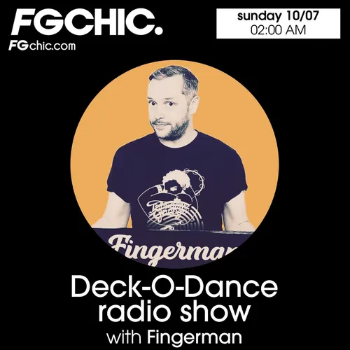DECK-O-DANCE RADIO SHOW AVEC FINGERMAN
