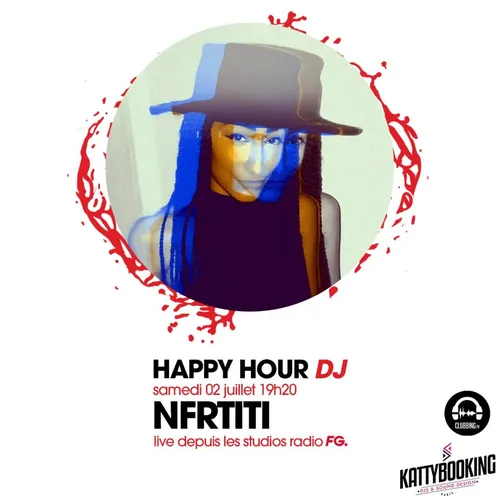 HAPPY HOUR DJ : NFRTITI
