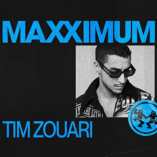 MAXXIMUM DJ'S : TIM ZOUARI