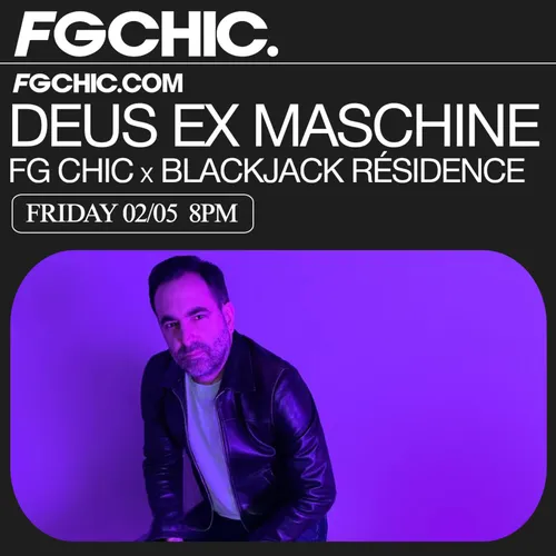 FG CHIC MIX BLACKJACK RÉSIDENCE BY DEUSEXMASCHINE