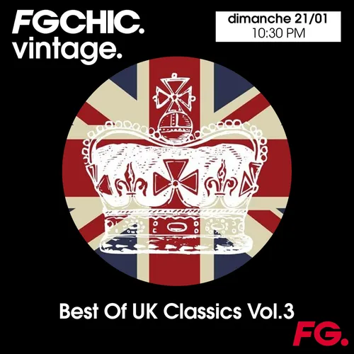 FG CHIC MIX VINTAGE BEST UK CLASSICS VOL.3