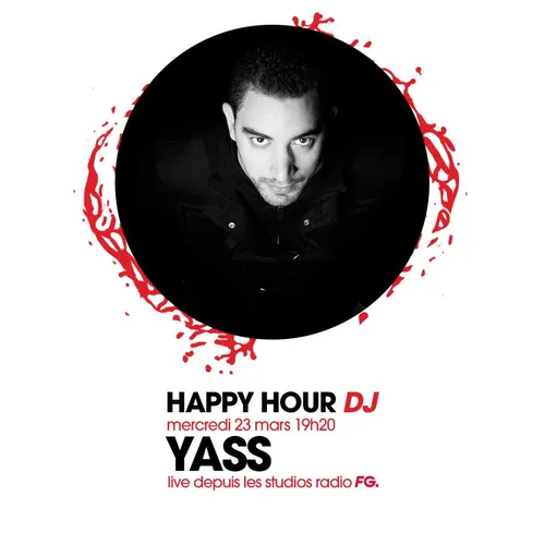 HAPPY HOUR DJ : YASS