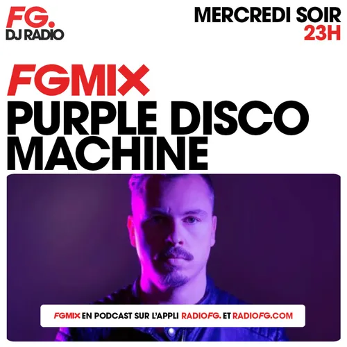 FG MIX : PURPLE DISCO MACHINE
