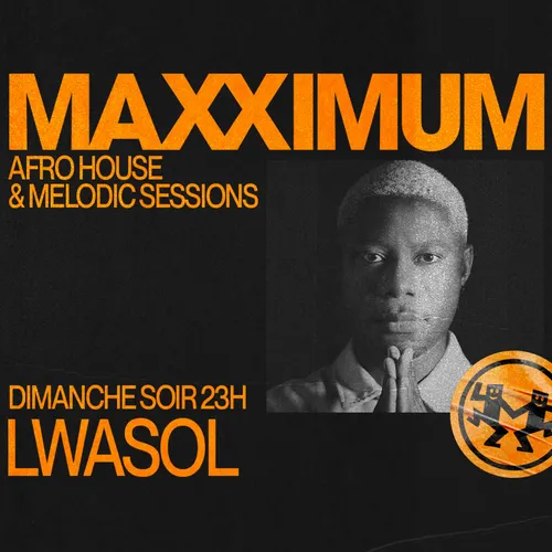 MAXXIMUM DJ'S : LWASOL
